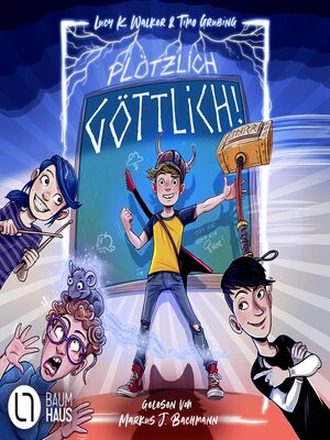cover image of Plötzlich göttlich! (Ungekürzt)